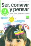 2. SER, CONVIVIR Y PENSAR. CONVIVENCIA Y  ACCION TUTORIAL EN EDUCACION PRIMARIA