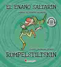 EL ENANO SALTARIN / RUMPELSTILTSKIN