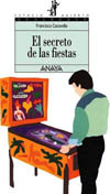SECRETO DE LAS FIESTAS, EL