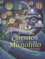 CUENTOS PARA MANOLILLO