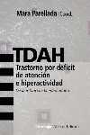 TDAH. TRASTORNO POR DEFICIT DE ATENCION E HIPERACTIVIDAD