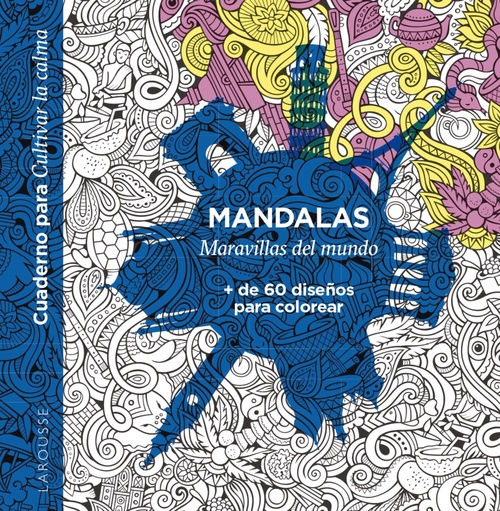 MANDALAS. MARAVILLAS DEL MUNDO.