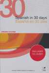 (PACK) SPANISH IN 30 DAYS / ESPAÑOL EN 30 DIAS
