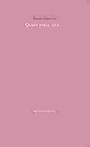 QUIÉN DIRÍA, QUÉ...