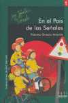 EN EL PAIS DE LAS SEÑALES