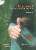 ALLES KLAR? DEUSTSCH IM STUDIUM & ALLTAG A1.1 (+ CD+GLOSARIO)**