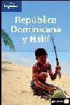 REPUBLICA DOMINICANA Y HAITI. LONELY PLANET