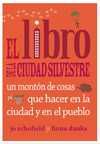 EL LIBRO DE LA CIUDAD SILVESTRE