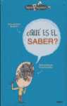 QUE ES EL SABER?