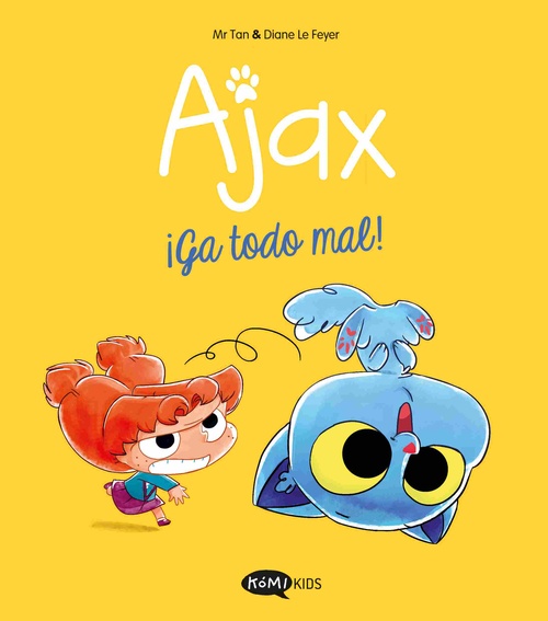 ¡GA TODO MAL!. AJAX, 2