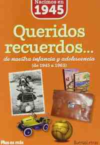 NACIMOS EN 1945