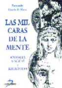 MIL CARAS DE LA MENTE, LAS