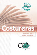TEMARIO, TEST Y CASOS PRACTICOS. COSTURERAS. 2007