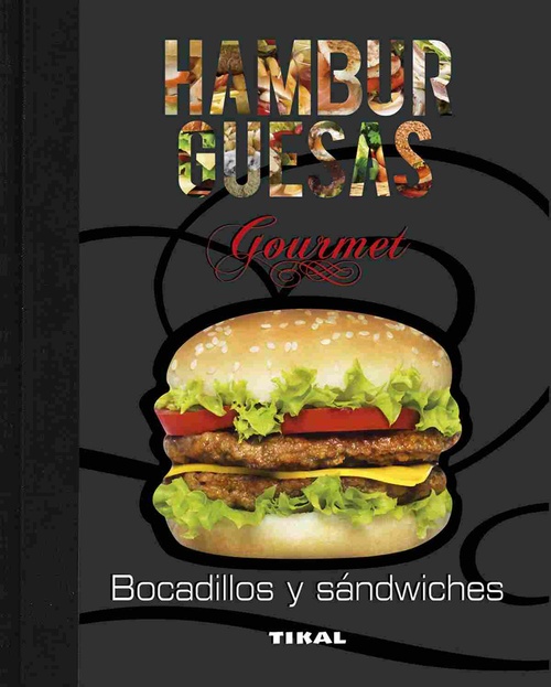 HAMBURGUESAS (GOURMET)