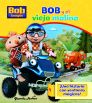 BOB Y EL VIEJO MOLINO. BOB Y SUS AMIGOS
