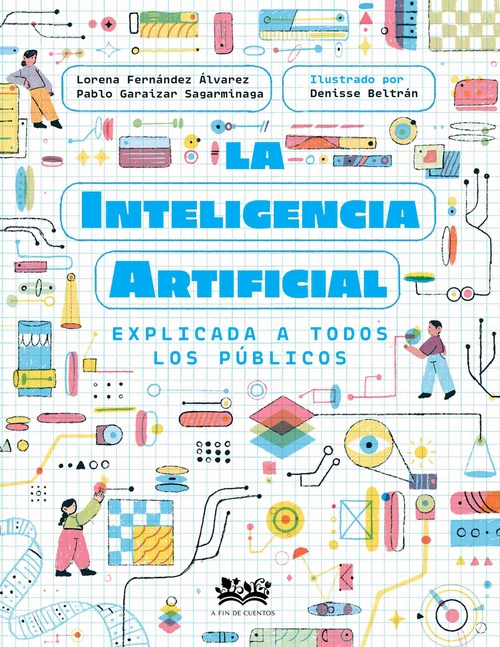 INTELIGENCIA ARTIFICIAL EXPLICADA A TODOS LOS PÚBLICOS