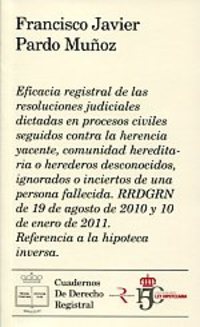 EFICACIA REGISTRAL DE LAS RESULOCIONES JUDICIALES