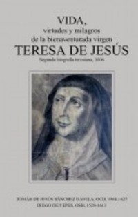 VIDA DE SANTA TERESA DE JESUS