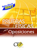 PRUEBAS FISICAS PARA OPOSICIONES. 2007