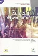 ZALACAIN EL AVENTURERO (NIVEL B1: INTERMEDIO)