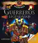 GUERREROS LEGENDARIOS