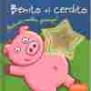 BENITO EL CERDITO