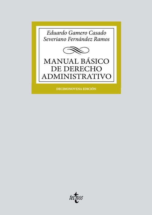 (19ª) MANUAL BÁSICO DE DERECHO ADMINISTRATIVO