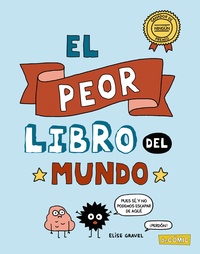 EL PEOR LIBRO DEL MUNDO *