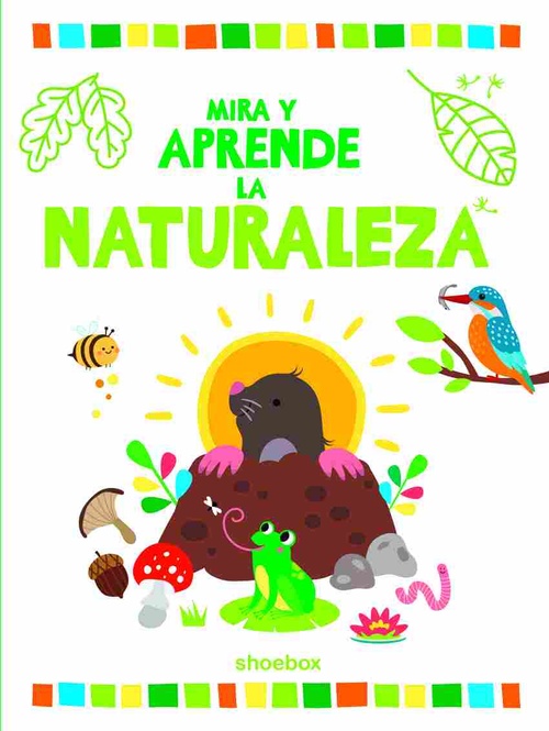 LA NATURALEZA. MIRA Y APRENDE
