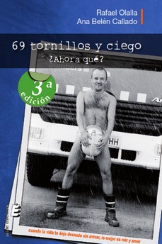 69 TORNILLOS Y CIEGO ¿ AHORA QUE?