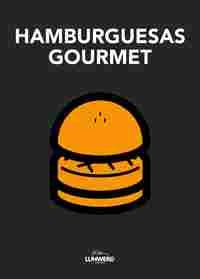 HAMBURGUESAS GOURMET
