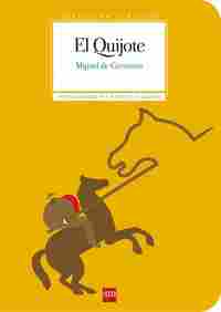 EL QUIJOTE. CLASICOS