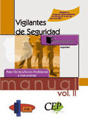 II. VIGILANTES DE SEGURIDAD. AREA TECNICO SOCIO PROFESIONAL E INSTRUME