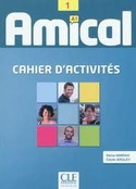 1. AMICAL: CAHIER D`ACTIVITES. NIVEAU A1