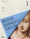 1º E.S.O.-NUEVA EVANGELIZACION 1 - RELIGION