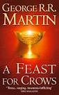 4. A FEAST FOR CROWS: A SONG OF ICE AND FIRE