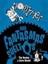 HAY FANTASMAS SUELTOS. MORTIMER