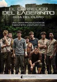 EL CORREDOR DEL LABERINTO. GUIA DEL CLARO (GUIA DE LA PELICULA)