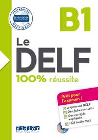 100% REUSSITE-LE DELF B1 LIVRE+CD