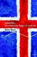 ISLANDIA, REVOLUCION BAJO EL VOLCAN