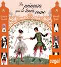 PRINCESA QUE NO TENIA REINO, LA