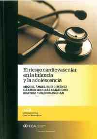 EL RIESGO CARDIOVASCULAR EN  LA INFANCIA Y LA ADOLESCENCIA