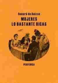 MUJERES LO BASTANTE RICAS