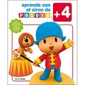 APRENDE CON EL CIRCO DE POCOYO. LIBRO DE ACTIVIDADES. 4 AÑOS