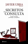 SECRETOS DE CONSULTA: LO QUE ESCUCHAN PSICOLOGOS Y PSIQUIATRAS