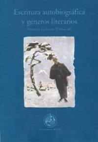 ESCRITURA AUTOBIOGRAFICA Y GENEROS LITERARIOS