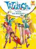 3. FLORES DE MALDAD. WITCH