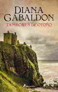 4. TAMBORES DE OTOÑO. LA SAGA DE CLAIRE RANDALL