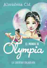 2. LA LIBERTAD ANULADA. EL MUNDO DE OLYMPIA