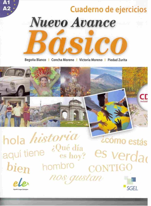 NUEVO AVANCE BASICO. CURSO DE ESPAÑOL  A1-A2. CUADERNO DE EJERCICIOS